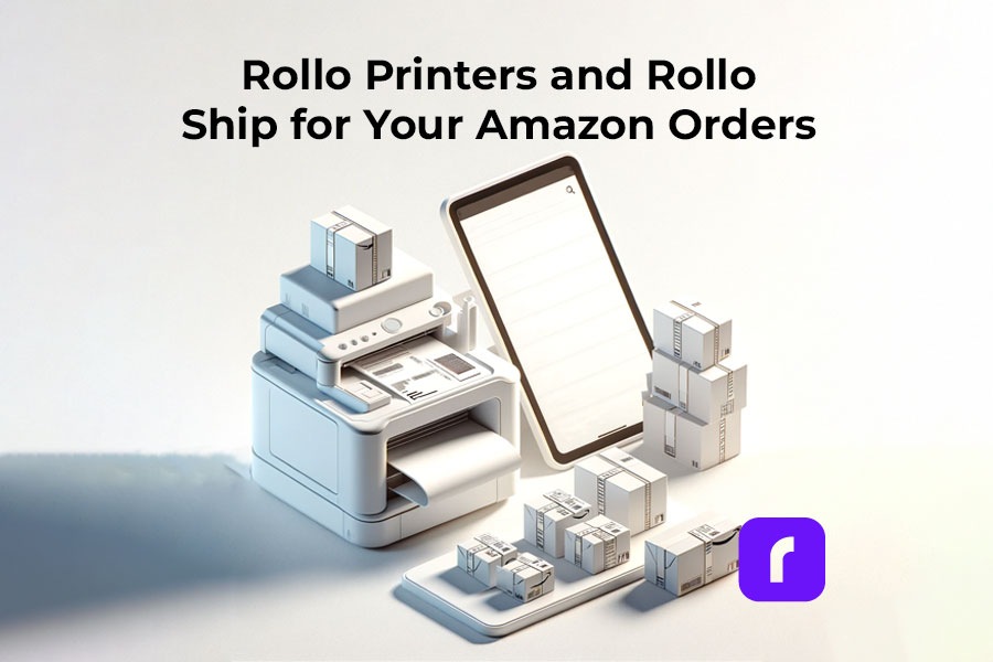 Rollo printers and Rollo Ship for Your Amazon Orders
