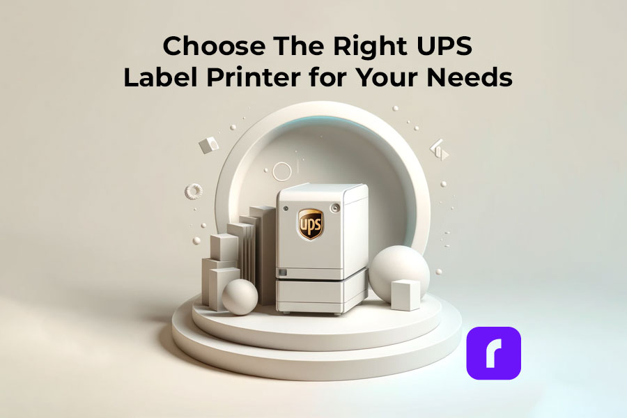 Choose The Right UPS Label Printer for Your Needs
